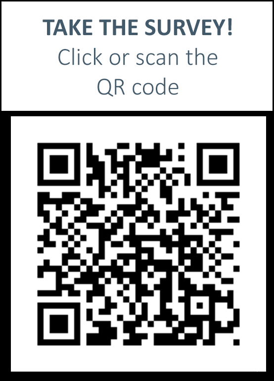 click or scan to take the survey